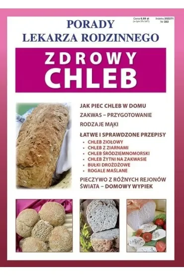 Porady Lekarza Rodzinnego 202. Zdrowy chleb