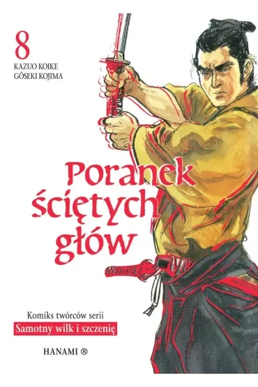 Poranek ściętych głów. Tom 8