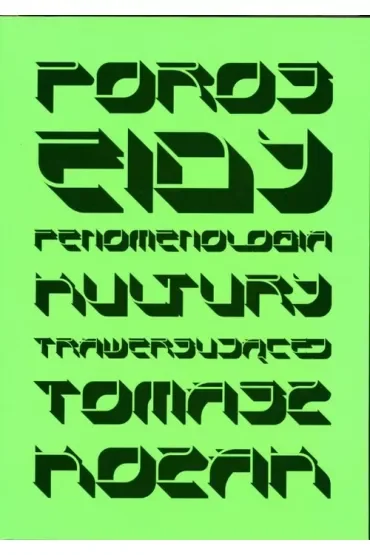 Poroseidy. Fenomenologia kultury trawersującej