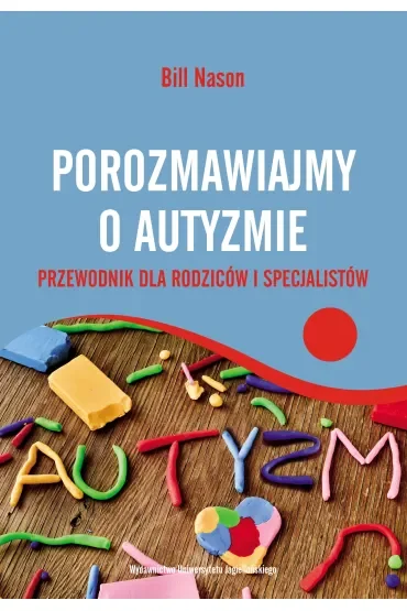 Porozmawiajmy o autyzmie