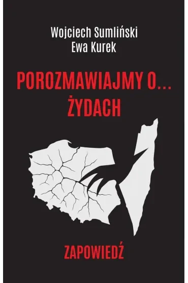 Porozmawiajmy o... Żydach. Zapowiedź