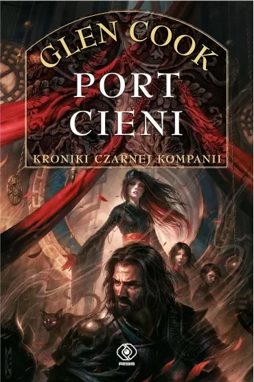 Port Cieni. Czarna Kompania. Tom 5