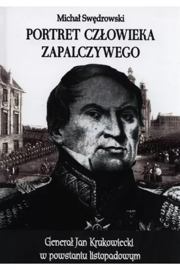 Portret człowieka zapalczywego
