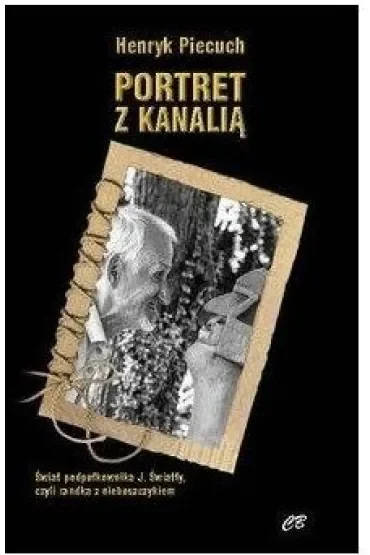 Portret z kanalią