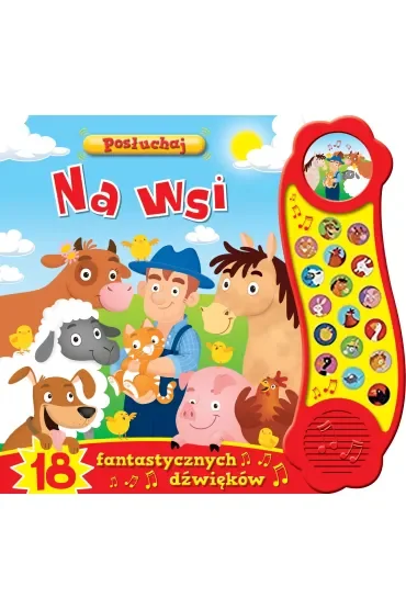 Posłuchaj! Na wsi
