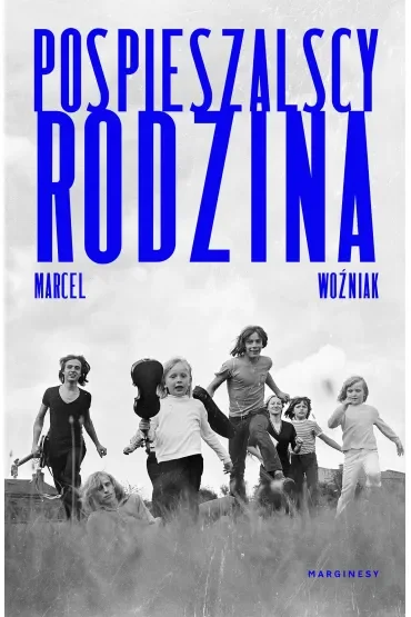 Pospieszalscy. Rodzina