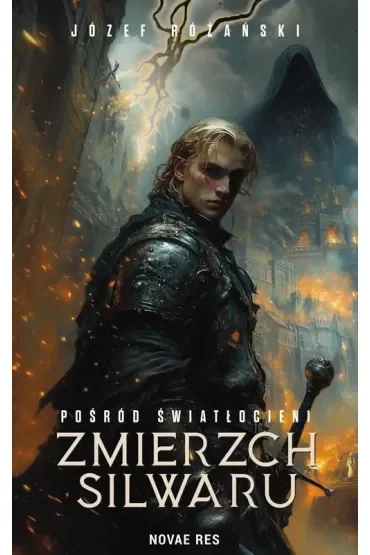 Pośród Światłocieni. Zmierzch Silwaru