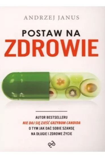 Postaw na zdrowie