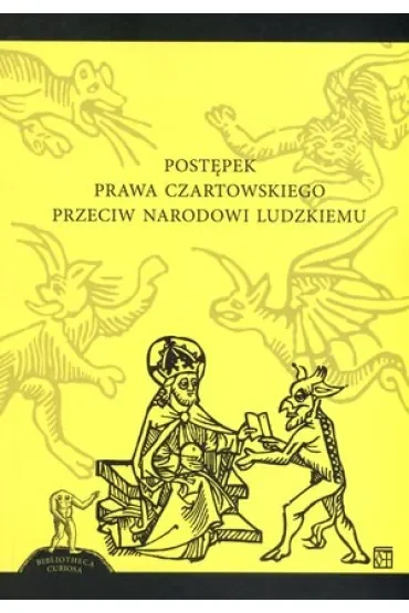 Postępek prawa czartowskiego przeciw narodowi ludzkiemu