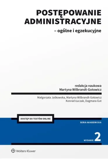 Postępowanie administracyjne - ogólne i egzekucyjne