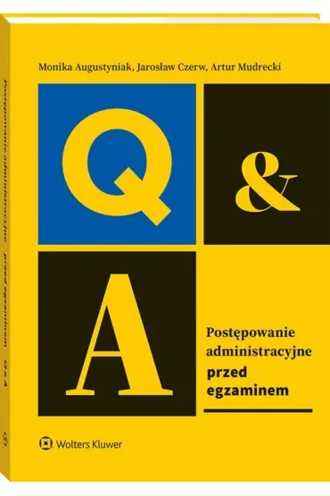 Postępowanie administracyjne. Przed egzaminem