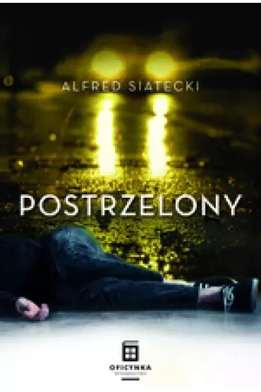 Postrzelony