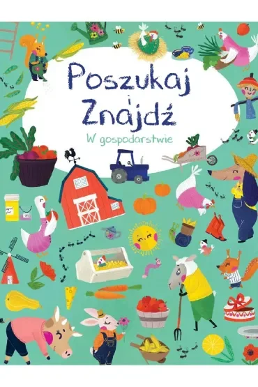 W gospodarstwie. Poszukaj i znajdź