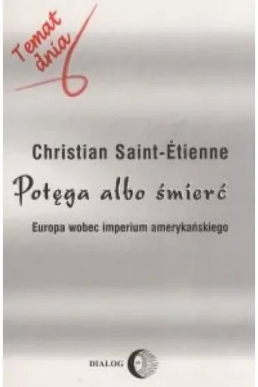 Potęga albo śmierć