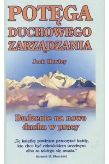 Potęga duchowego zarządzania