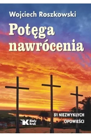 Potęga nawrócenia