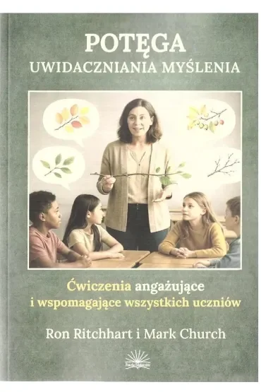 Potęga uwidaczniania myślenia