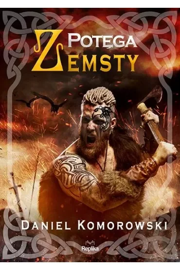 Potęga zemsty. Furia wikingów. Tom 3