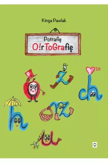 Potrafię O!rtografię