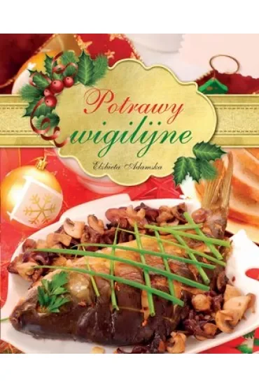 Potrawy wigilijne