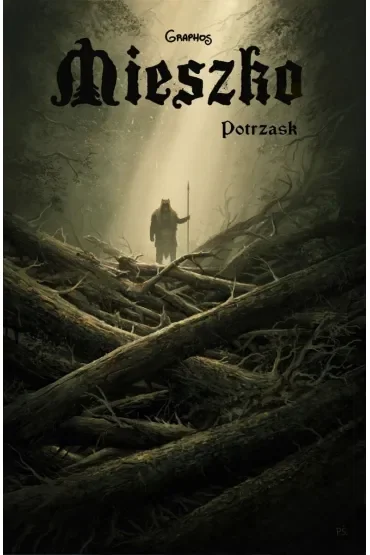 Potrzask. Mieszko. Tom 7