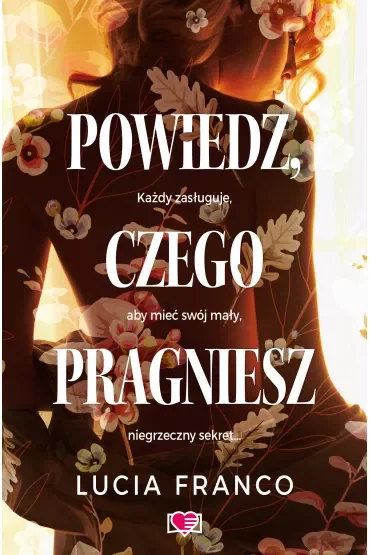 Powiedz, czego pragniesz