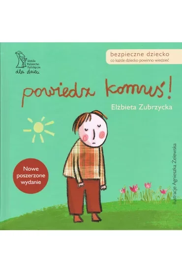 Powiedz komuś!