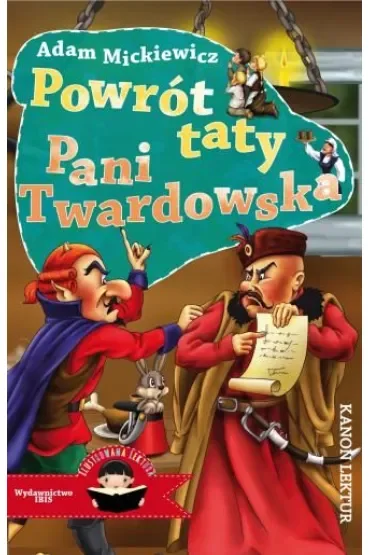 Powrót taty. Pani Twardowska