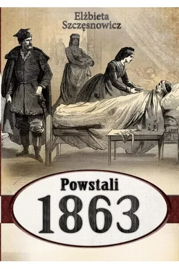 Powstali 1863 Szczęsnowicz Elżbieta
