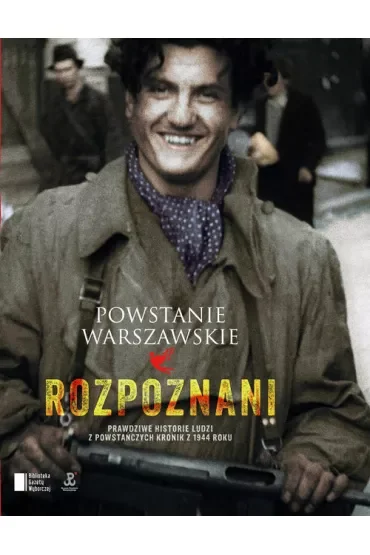 Powstanie warszawskie. Rozpoznani