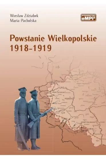 Powstanie Wielkopolskie 1918-1919 w.2