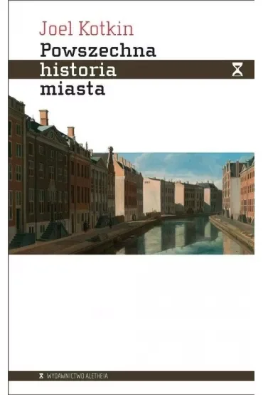 Powszechna historia miasta