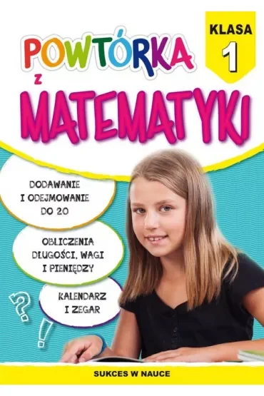 Powtórka z matematyki. Klasa 1