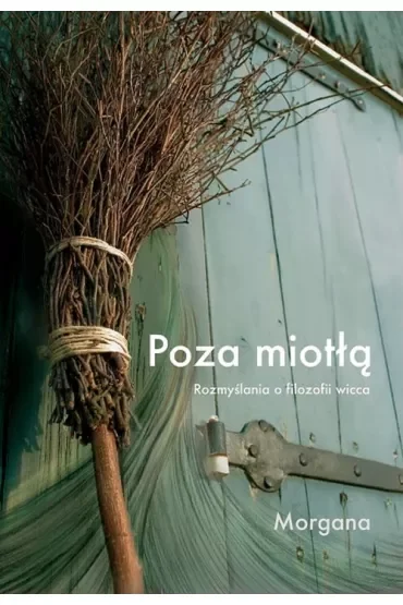 Poza Miotłą