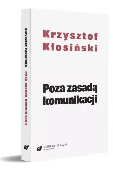 Poza zasadą komunikacji