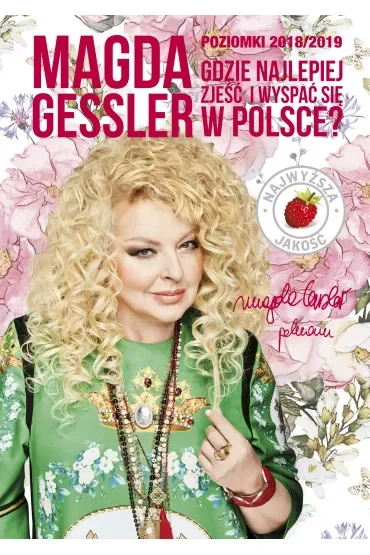 Poziomki 2018/2019. Gdzie najlepiej zjeść i wyspać się w Polsce?