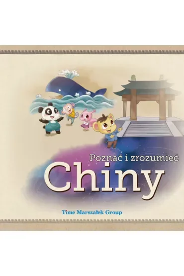 Poznać i zrozumieć Chiny