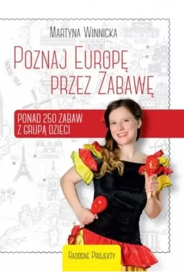 Poznaj Europę przez Zabawę