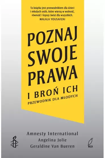 Poznaj swoje prawa i broń ich. Przewodnik dla młodych