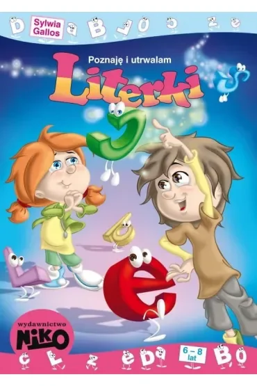 Poznaję i utrwalam literki
