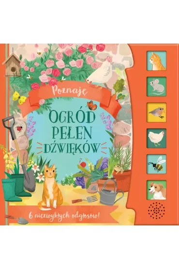 Poznaję. Ogród pełen dźwięków