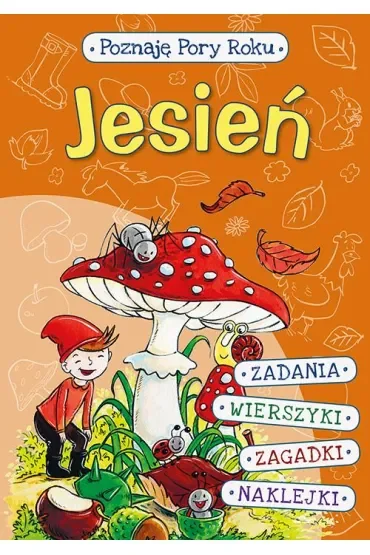 Poznaję Pory Roku. Jesień