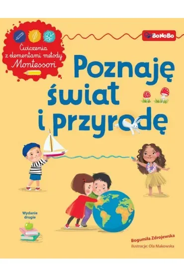 Poznaję świat i przyrodę z elementami metody Montessori