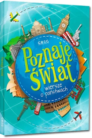 Poznaję świat. Wiersze o państwach