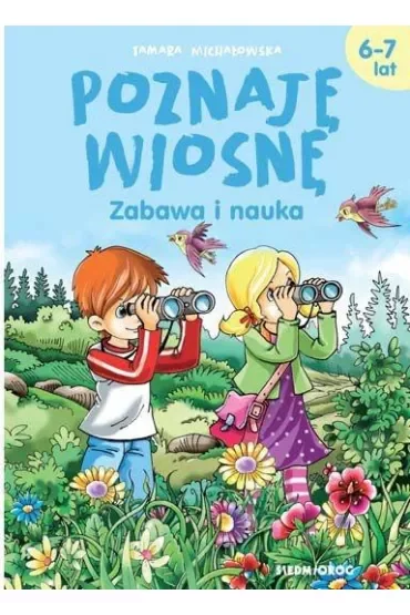 Poznaję wiosnę. Zabawa i nauka
