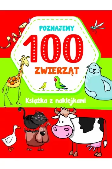 Poznajemy 100 zwierząt