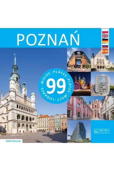 Poznań - 99 miejsc