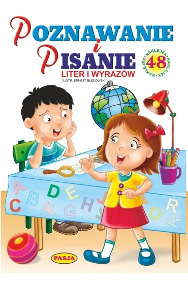 Poznawanie i pisanie liter i wyrazów