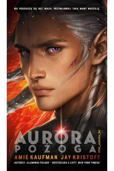 Pożoga. Aurora. Tom 2