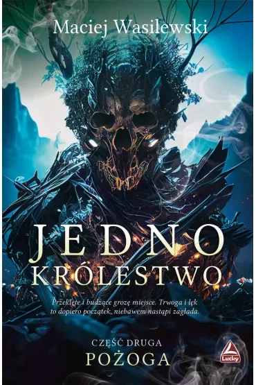 Pożoga. Jedno królestwo. Tom 2